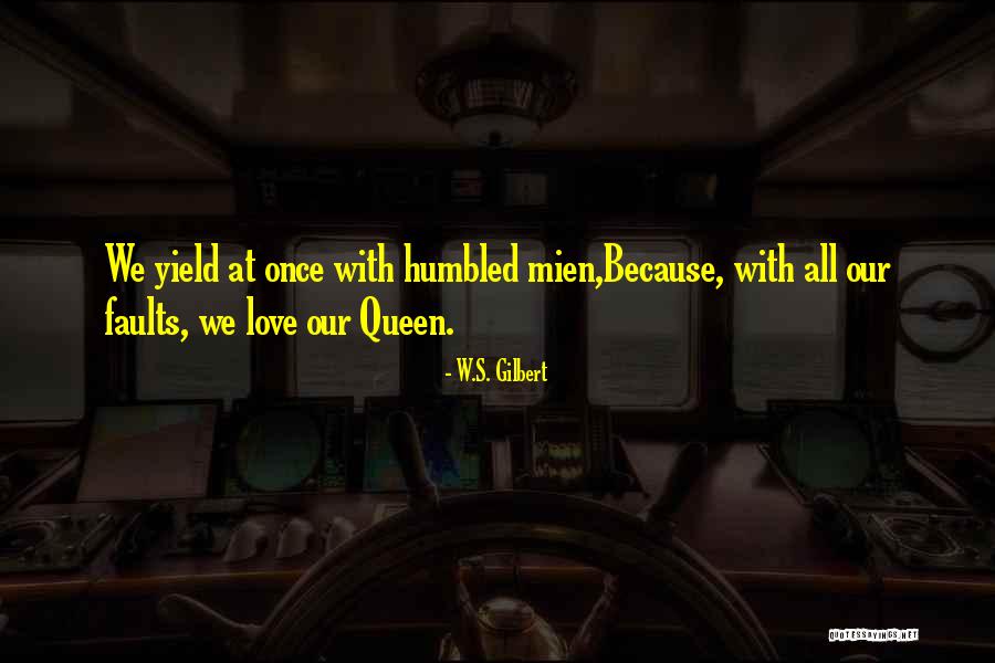 Zacharys Quotes By W.S. Gilbert