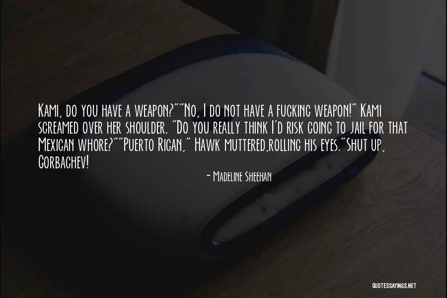 Zachwieja Marzena Quotes By Madeline Sheehan Zachwieja Marzena Quotes By Madeline Sheehan