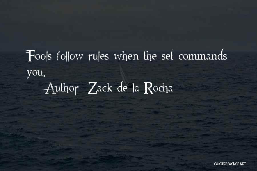 Zack De La Rocha Quotes 1449348