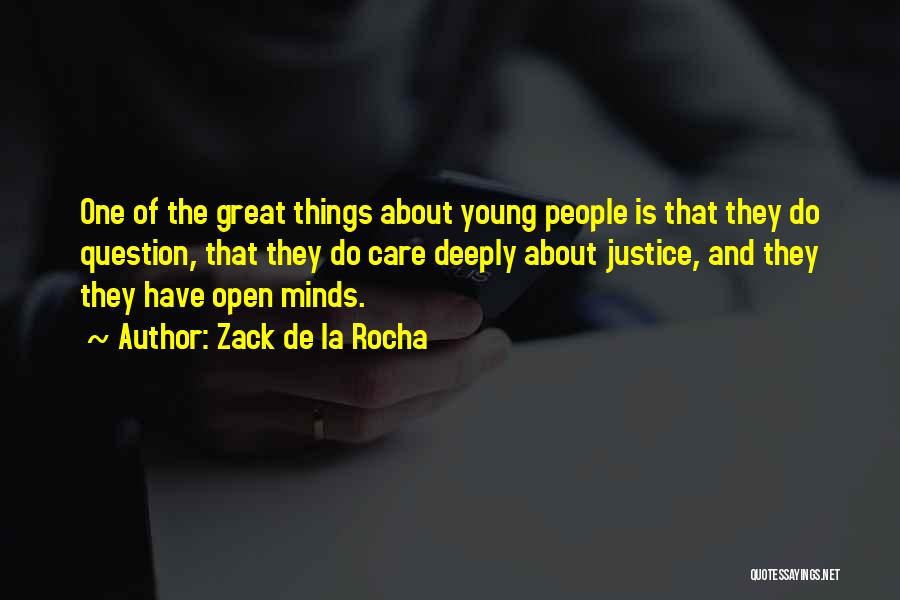Zack De La Rocha Quotes 1752183