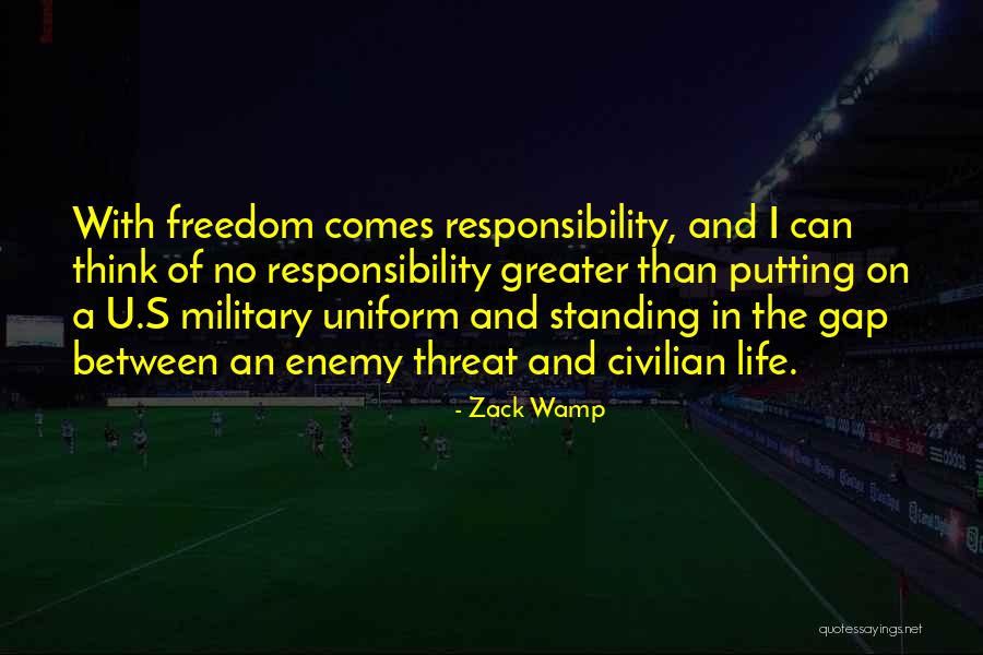 Zack Wamp Quotes 1342004