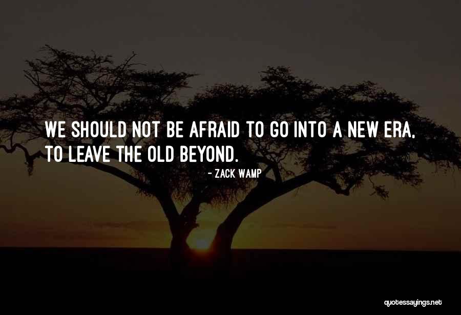Zack Wamp Quotes 1500345 Zack Wamp Quotes 1500345
