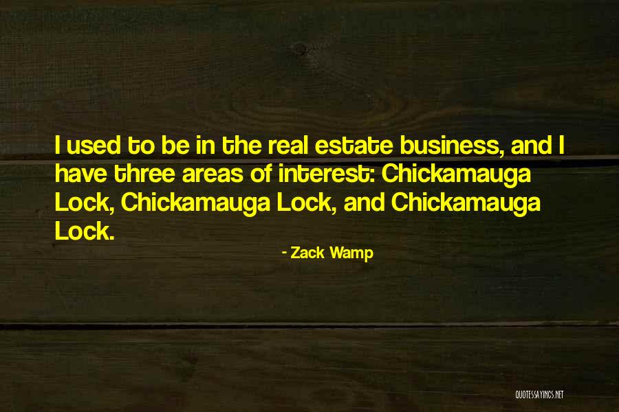 Zack Wamp Quotes 2118294