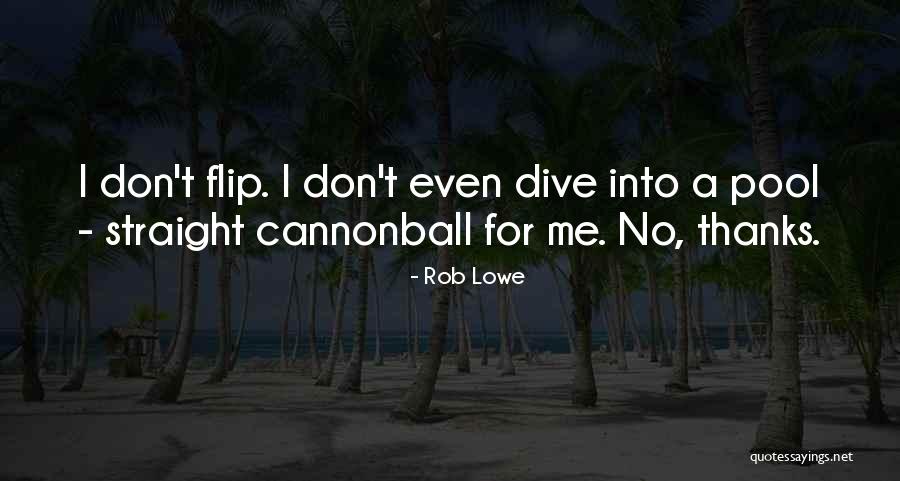 Zackson Quotes By Rob Lowe Zackson Quotes By Rob Lowe