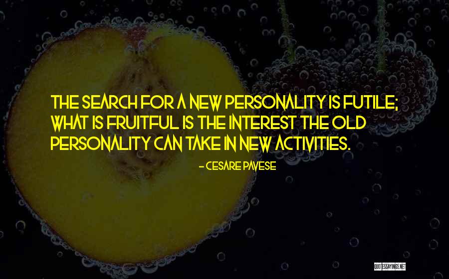 Zaczekaj Quotes By Cesare Pavese Zaczekaj Quotes By Cesare Pavese