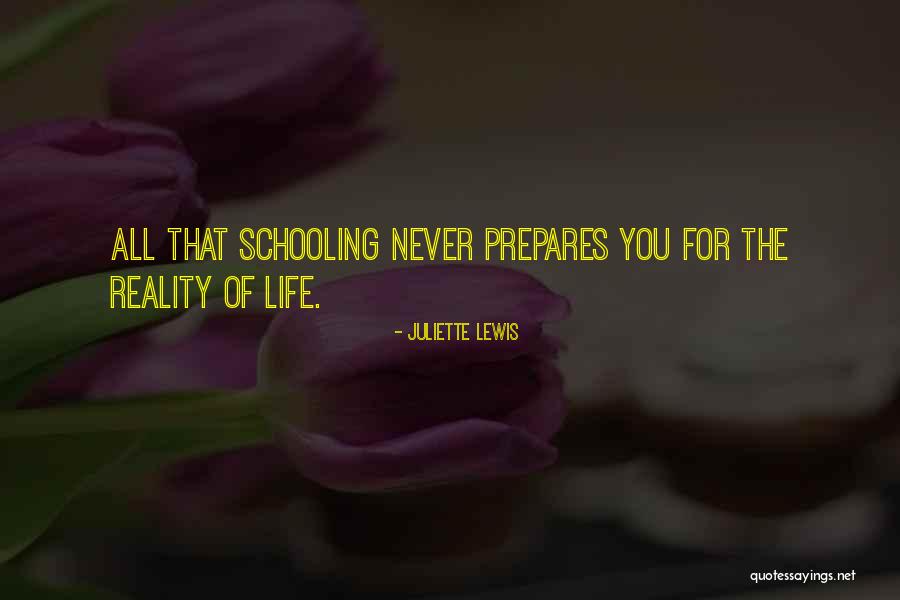 Zadbaj Quotes By Juliette Lewis
