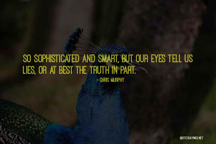 Zadeos Quotes By Chris Murphy Zadeos Quotes By Chris Murphy