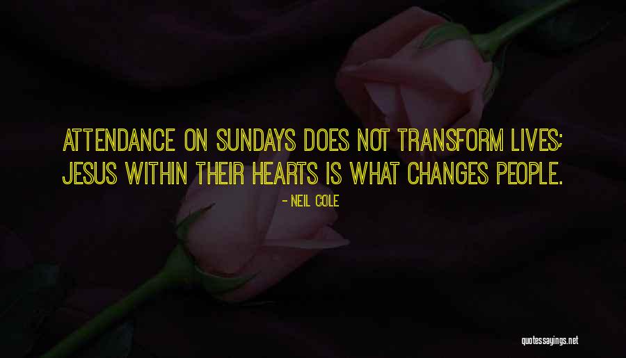 Zadeos Quotes By Neil Cole Zadeos Quotes By Neil Cole