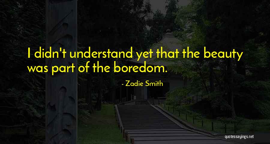 Zadie Smith On Beauty Quotes By Zadie Smith Zadie Smith On Beauty Quotes By Zadie Smith
