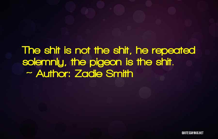 Zadie Smith Quotes 1201197