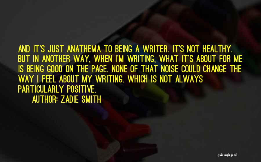 Zadie Smith Quotes 1236253