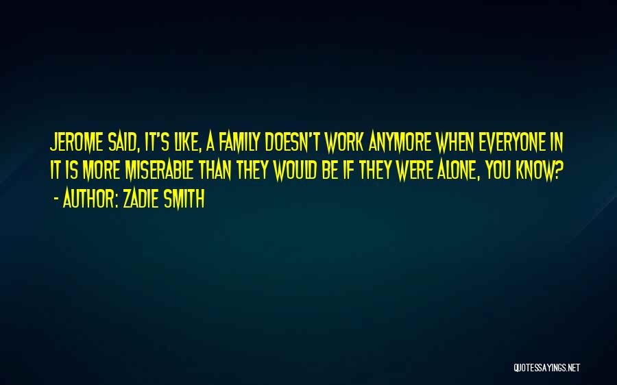 Zadie Smith Quotes 1316407