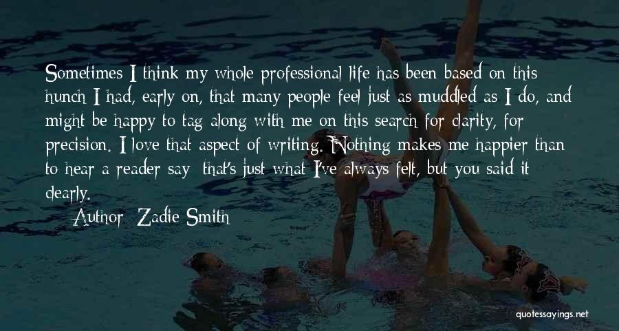 Zadie Smith Quotes 1484566