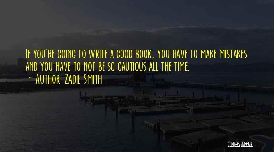 Zadie Smith Quotes 1856727