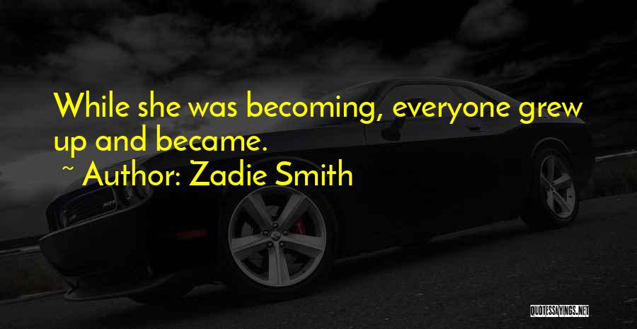 Zadie Smith Quotes 403679