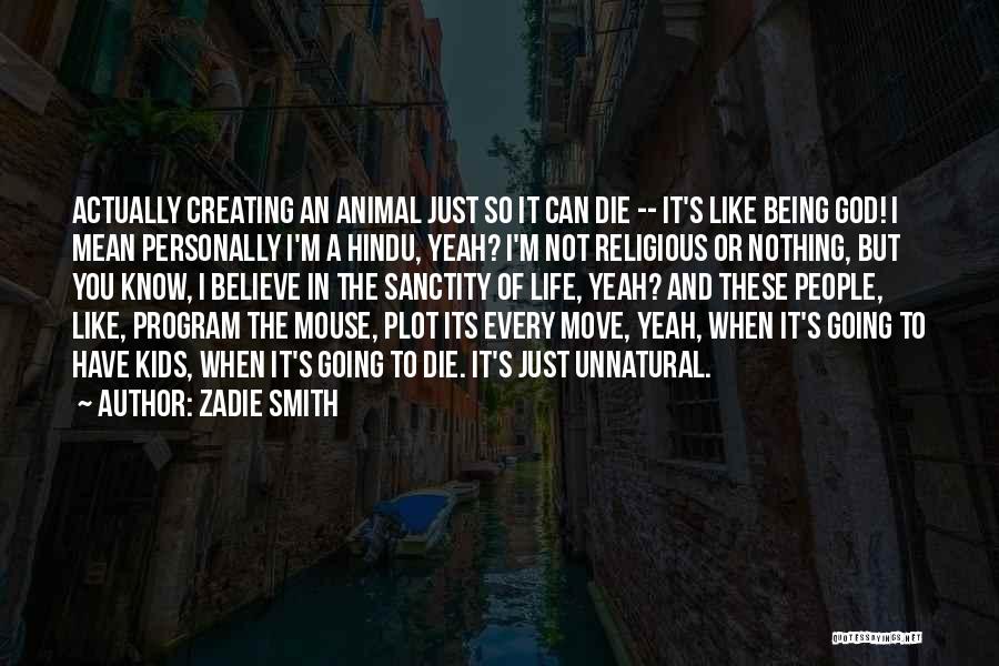 Zadie Smith Quotes 949576