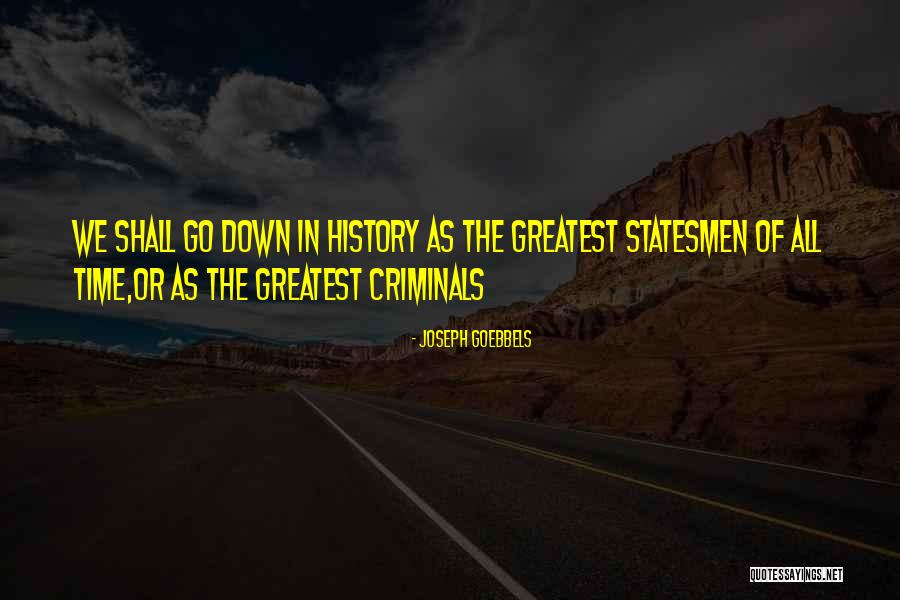 Zadkine Sculpture Quotes By Joseph Goebbels Zadkine Sculpture Quotes By Joseph Goebbels