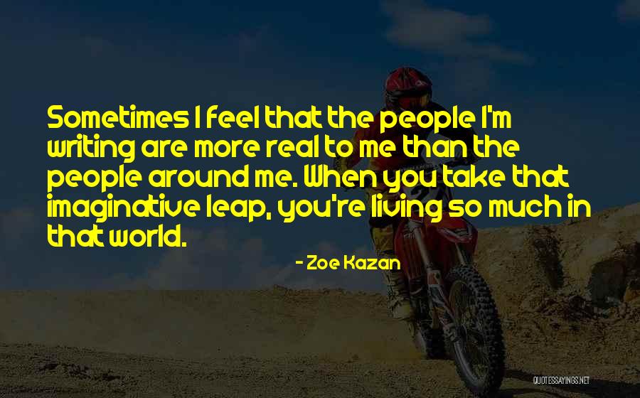 Zadovoljstvo Korisnika Quotes By Zoe Kazan Zadovoljstvo Korisnika Quotes By Zoe Kazan