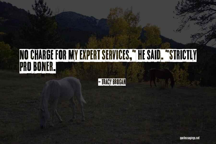 Zadzierac Quotes By Tracy Brogan Zadzierac Quotes By Tracy Brogan