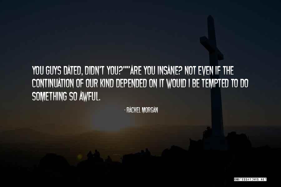 Zaela Rae Quotes By Rachel Morgan Zaela Rae Quotes By Rachel Morgan