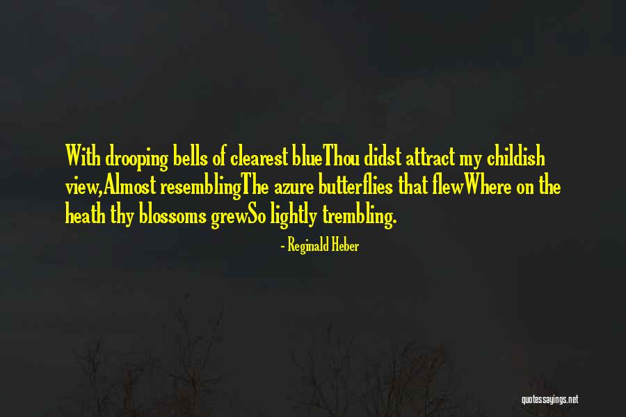 Zaelabs Quotes By Reginald Heber Zaelabs Quotes By Reginald Heber