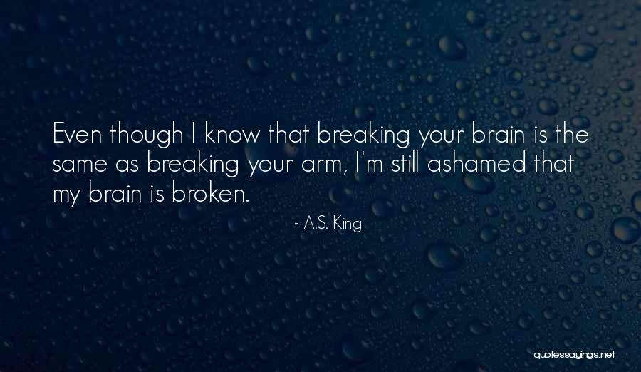 Zaenal Arif Quotes By A.S. King Zaenal Arif Quotes By A.S. King