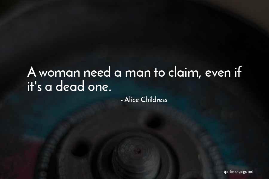 Zaentz Ceel Quotes By Alice Childress Zaentz Ceel Quotes By Alice Childress