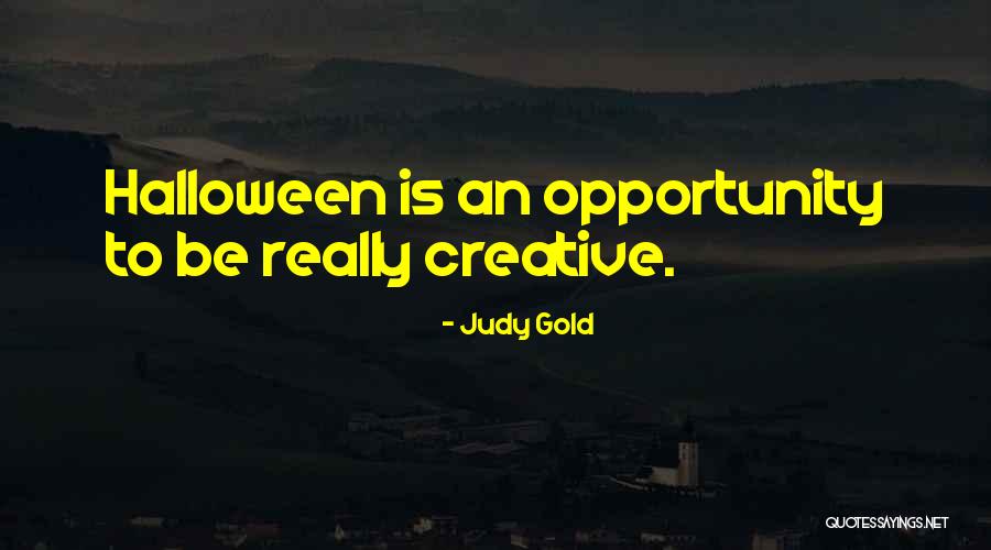 Zaentz Ceel Quotes By Judy Gold Zaentz Ceel Quotes By Judy Gold