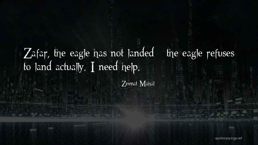 Zafar Quotes By Zeenat Mahal