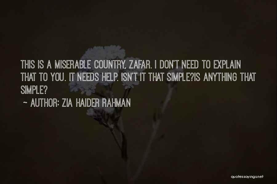 Zafar Quotes By Zia Haider Rahman