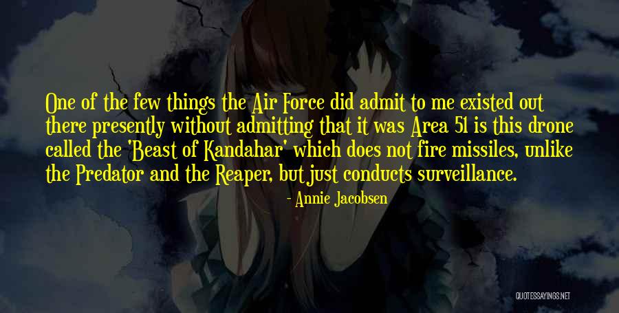 Zafer Peker Quotes By Annie Jacobsen Zafer Peker Quotes By Annie Jacobsen