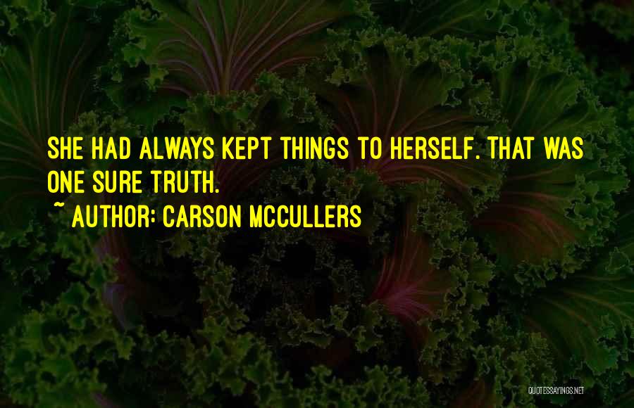 Zaffaroni Quotes By Carson McCullers