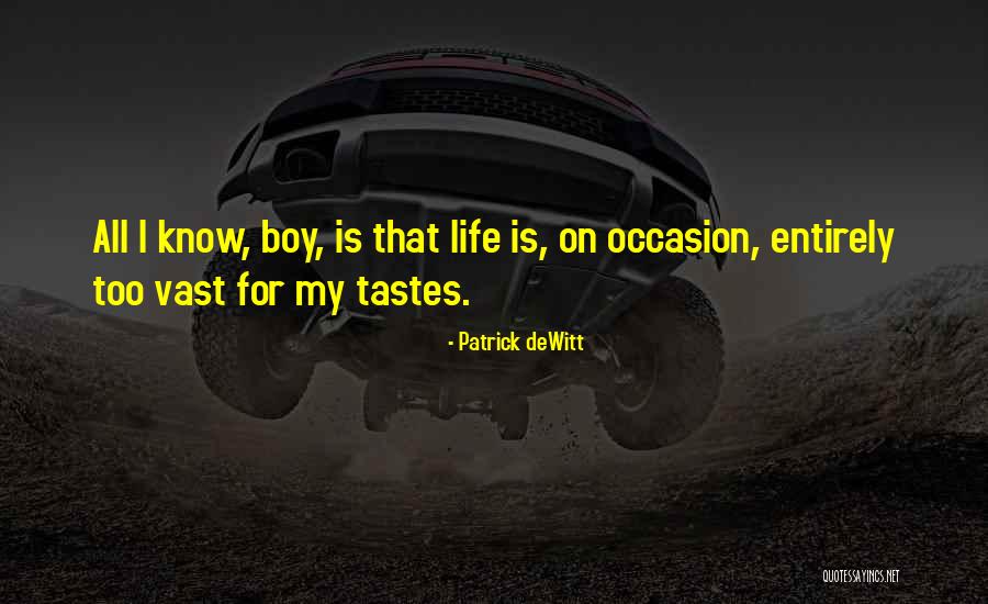Zafiris Douros Quotes By Patrick DeWitt Zafiris Douros Quotes By Patrick DeWitt