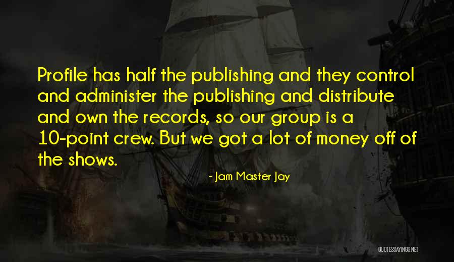 Zafiris Quotes By Jam Master Jay Zafiris Quotes By Jam Master Jay