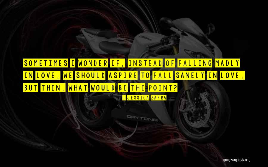 Zafra Quotes By Jessica Zafra Zafra Quotes By Jessica Zafra
