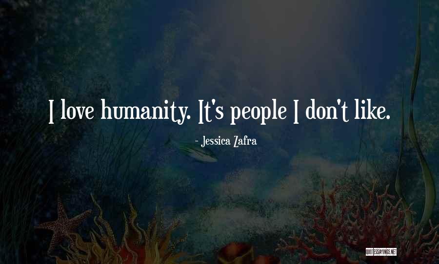Zafra Quotes By Jessica Zafra