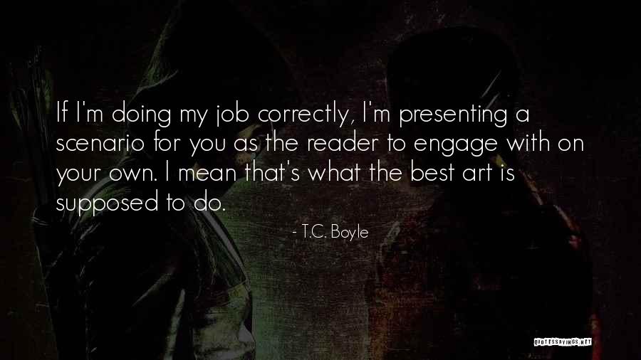 Zagalas Quotes By T.C. Boyle Zagalas Quotes By T.C. Boyle