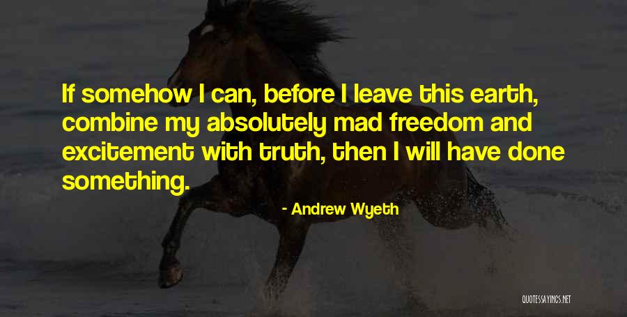 Zagaris Michael Quotes By Andrew Wyeth Zagaris Michael Quotes By Andrew Wyeth