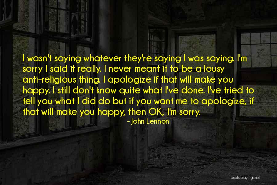 Zagen Slijpen Quotes By John Lennon Zagen Slijpen Quotes By John Lennon