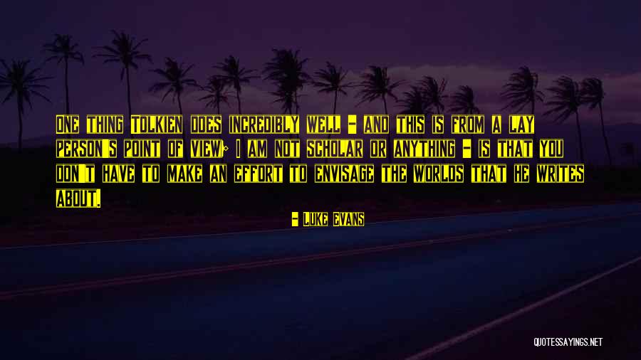 Zagironas Quotes By Luke Evans Zagironas Quotes By Luke Evans