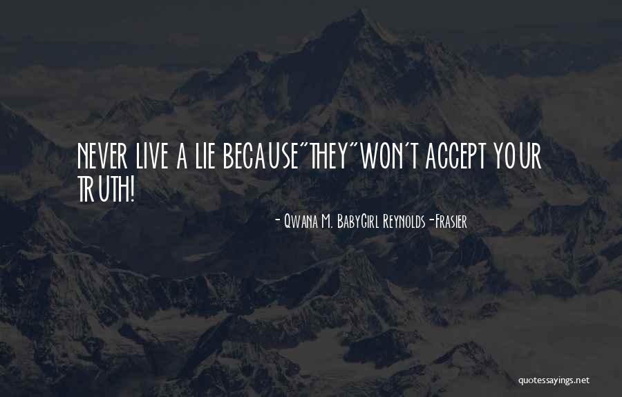 Zagledati Quotes By Qwana M. BabyGirl Reynolds-Frasier Zagledati Quotes By Qwana M. BabyGirl Reynolds-Frasier
