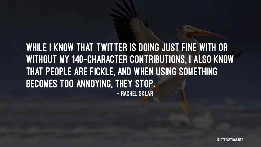 Zagledati Quotes By Rachel Sklar Zagledati Quotes By Rachel Sklar