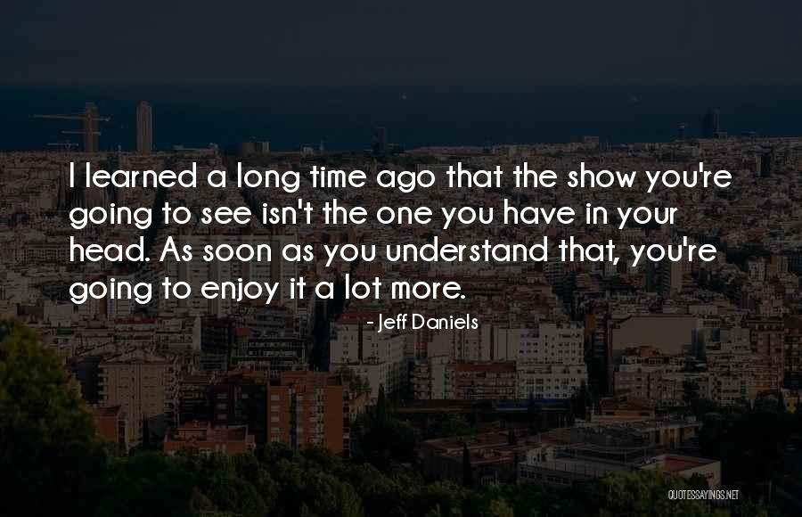 Zagros Mts Quotes By Jeff Daniels Zagros Mts Quotes By Jeff Daniels