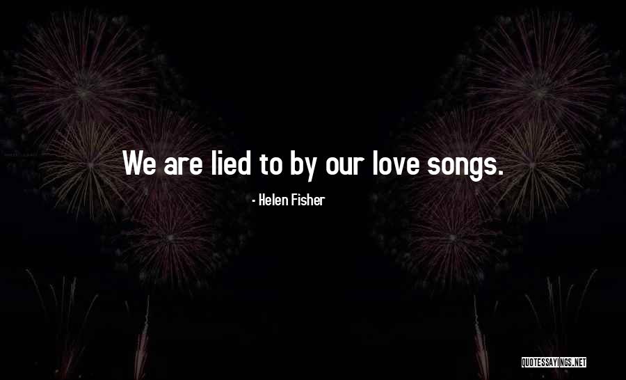 Zague Foto Quotes By Helen Fisher Zague Foto Quotes By Helen Fisher