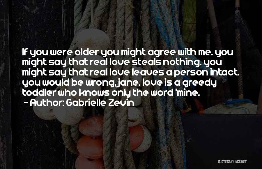 Zaguilan Quotes By Gabrielle Zevin