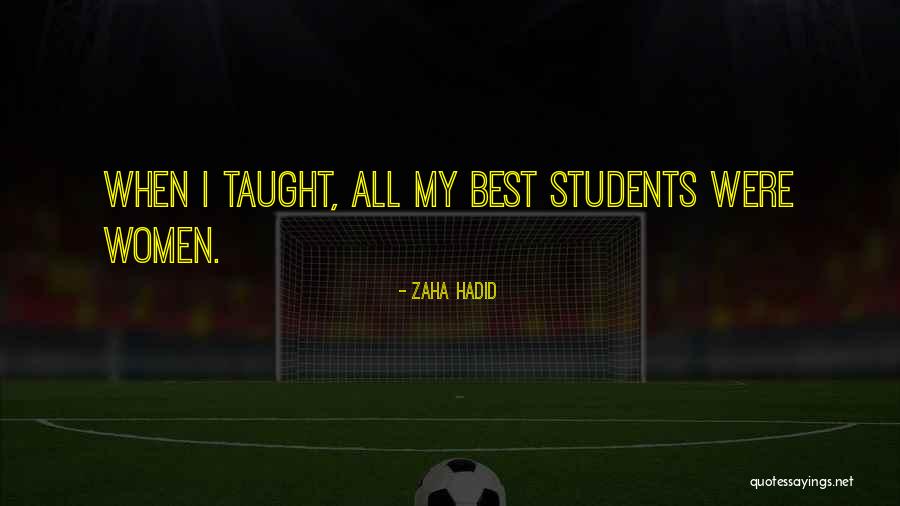 Zaha Hadid Best Quotes By Zaha Hadid Zaha Hadid Best Quotes By Zaha Hadid