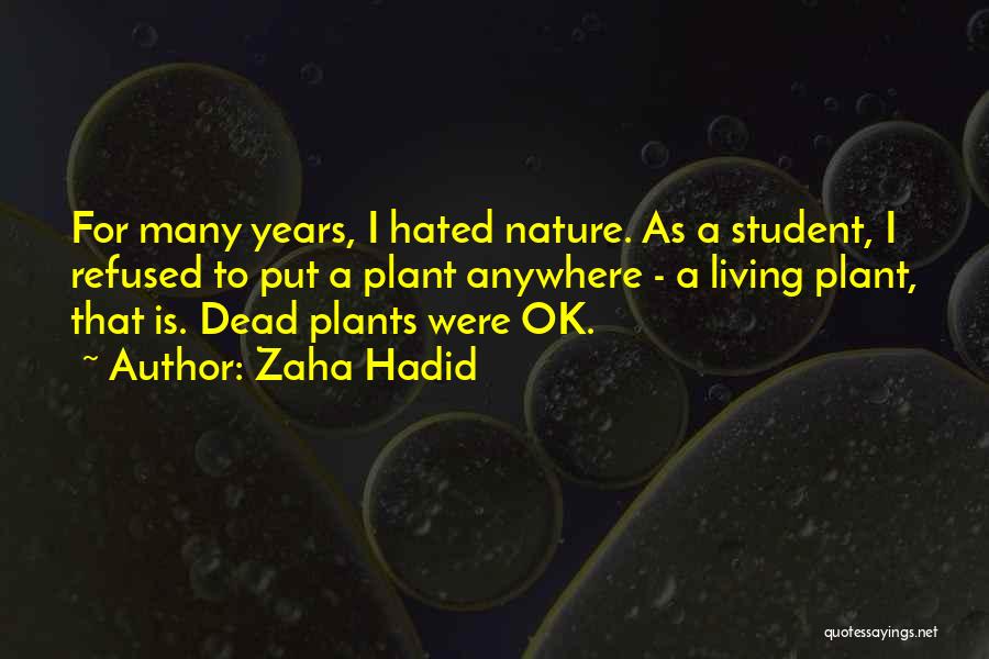 Zaha Hadid Quotes 1757172