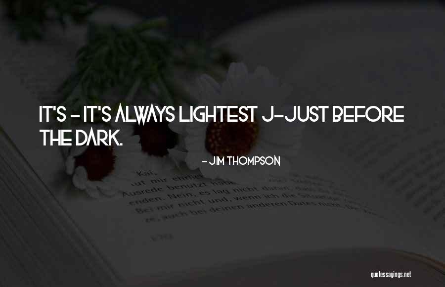 Zaharescu Mihaela Quotes By Jim Thompson Zaharescu Mihaela Quotes By Jim Thompson