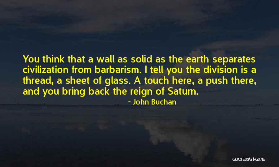 Zaharov Sergei Quotes By John Buchan Zaharov Sergei Quotes By John Buchan