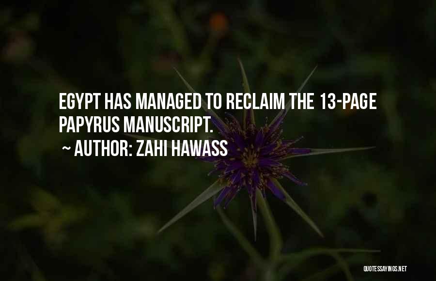 Zahi Hawass Quotes 1186481